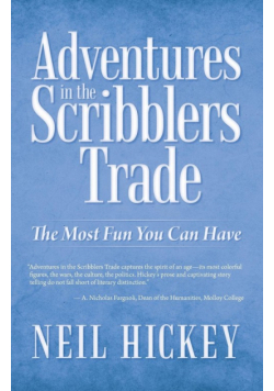 Adventures in the Scribblers Trade