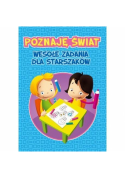 Poznajemy świat cz.2 Starszaki