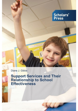 Support Services and Their Relationship to School Effectiveness