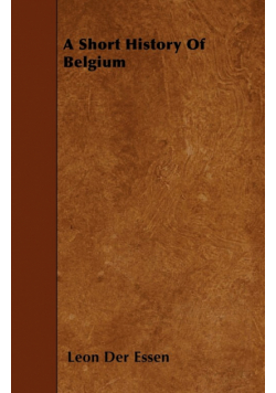 A Short History Of Belgium