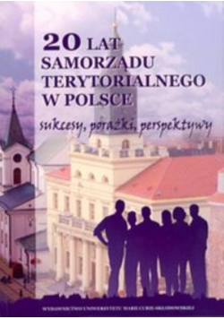 20 lat samorządu terytorialnego w Polsce