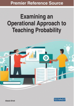 Examining an Operational Approach to Teaching Probability, 1 volume