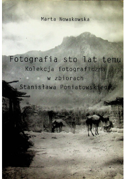 Fotografia sto lat temu