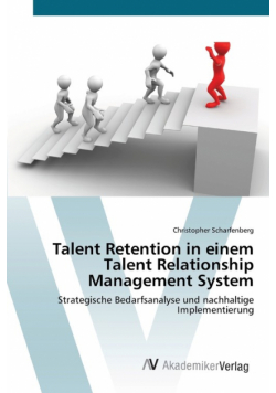 Talent Retention in einem Talent Relationship Management System