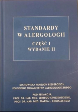 Standardy w alergologii Część I