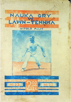 Nauka gry w lawn tennisa 1932 r.