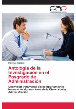 Antología de la Investigación en el Posgrado de Administración