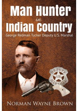 Man Hunter in Indian Country