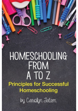 Homeschooling From A to Z