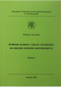 Wybrane elementy analizy technicznej na giełdzie papierów wartościowych