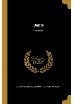 Dante; Volume I