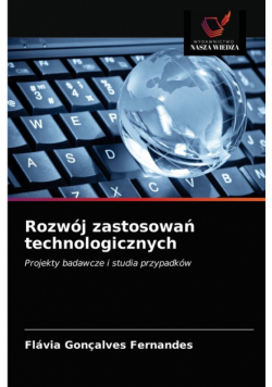 Rozwój zastosowań technologicznych
