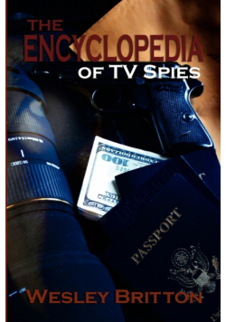 The Encyclopedia of TV Spies