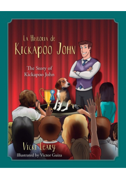 La Historia de Kickapoo John (Spanish and English)