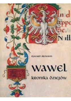 Wawel kronika dziejów