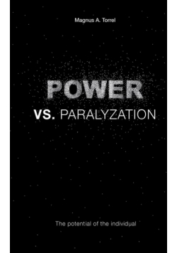 Power Vs. Paralyzation