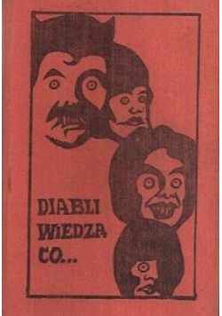 Diabli wiedzą co