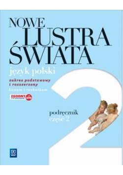 J.polski LO Nowe Lustra świata cz. 2 Podr. WSiP