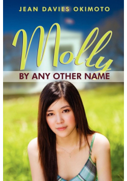 Molly by Any Other Name