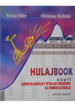 Hulajbook czyli łopatologiczny wykład ekonomii za pomocą Excela