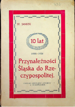 Przynależność Śląska do Rzeczypospolitej 1932 r.