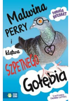 Malwina Perry i klątwa Szpetnego Gołębia