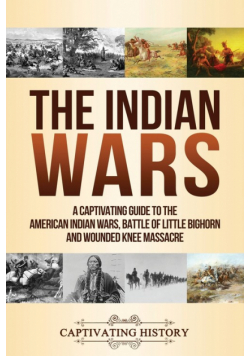 The Indian Wars
