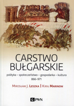 Marinow Kirił - Carstwo bułgarskie