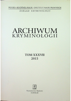 Archiwum kryminologii Tom XXVIII