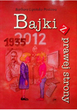 Bajki z prawej strony Autograf autorki