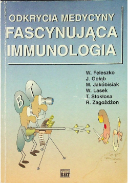 Odkrycia medycyny Fascynująca Immunologia