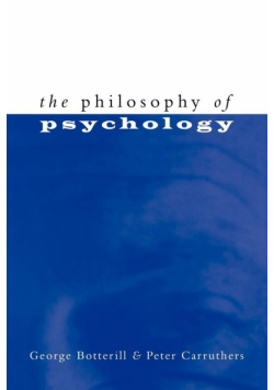 The Philosophy of Psychology