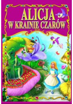 Alicja w krainie czarów