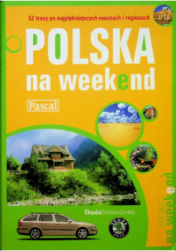 Polska na weekend