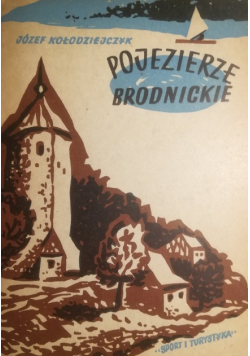 Pojezierze Brodnickie