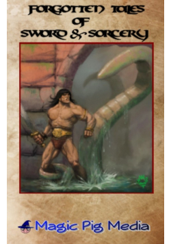 Forgotten Tales Of Sword & Sorcery