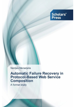 Automatic Failure Recovery in Protocol-Based Web Service Composition