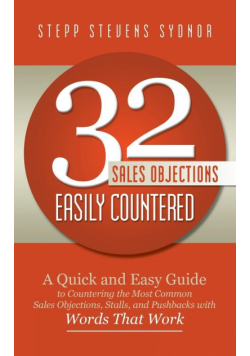 32 Sales Objections Easily Countered