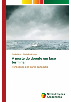 A morte do doente em fase terminal