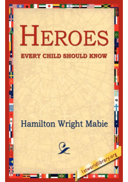 Heroes Every Child Should Know