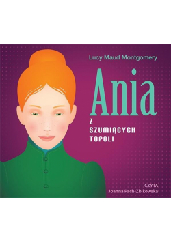 Ania z Szumiących Topoli audiobook