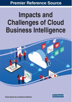 Impacts and Challenges of Cloud Business Intelligence