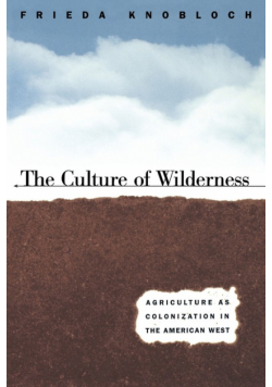 The Culture of Wilderness