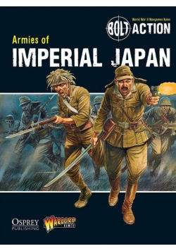 Bolt Action Armies of Imperial Japan