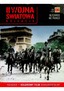 II wojna światowa kolekcja blitzkrieg we francji tom 6 plus płyta CD