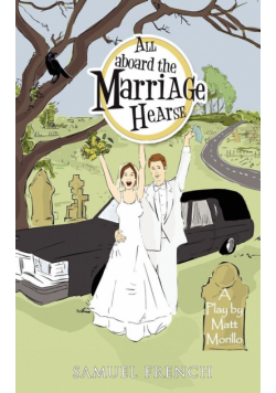 All Aboard the Marriage Hearse