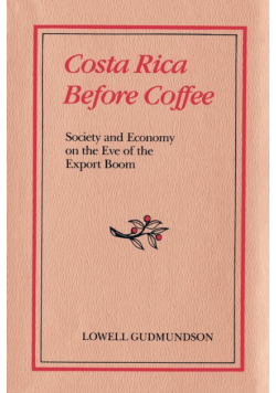 Costa Rica Before Coffee