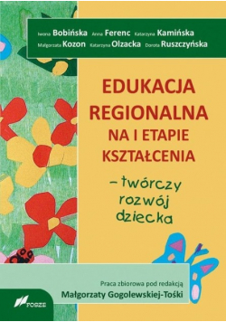 Edukacja regionalna na I etapie kształcenia