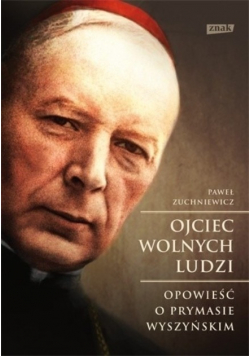 Ojciec wolnych ludzi