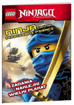 LEGO &reg; Ninjago. Ninja kontra podniebni piraci